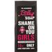 Mr. SCRUBBER Soap Shame On You Girls 18+ мыло 300 г Кавун